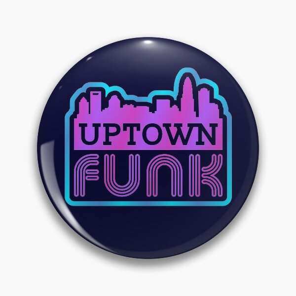 Item preview, Uptown Funk CLT designed and sold by mantrasupply.