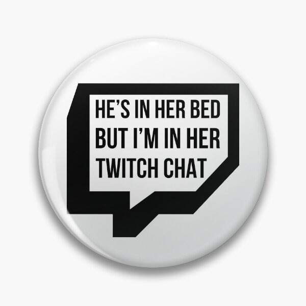 Item preview, He's In Her Bed But I'm In Her Chat designed and sold by FilipeFerreira.