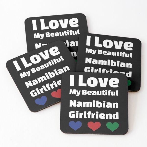 Item preview, I Love My Beautiful Namibian Girlfriend - Namibia Girlfriend designed and sold by DiceNLDesigns.