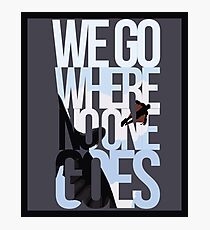 Where No One Goes Photographic Print