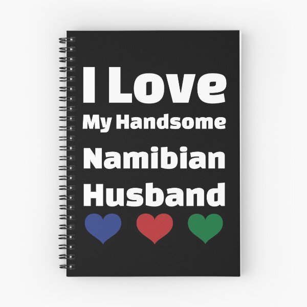Item preview, I Love My Handsome Namibian Husband - Namibia Husband designed and sold by DiceNLDesigns.