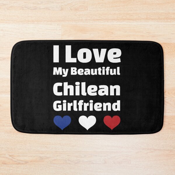 Item preview, I Love My Beautiful Chilean Girlfriend - Chile Girlfriend designed and sold by DiceNLDesigns.
