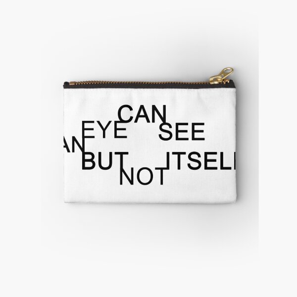 Item preview, An Eye Can See but Not Itself designed and sold by WylandForYou.