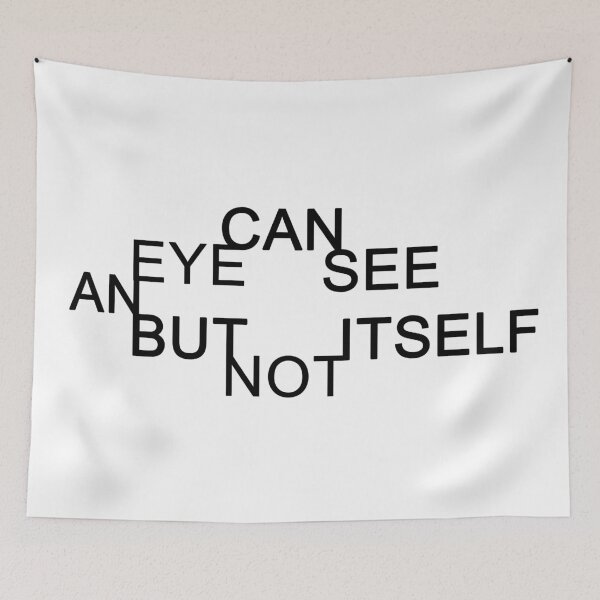 Item preview, An Eye Can See but Not Itself designed and sold by WylandForYou.