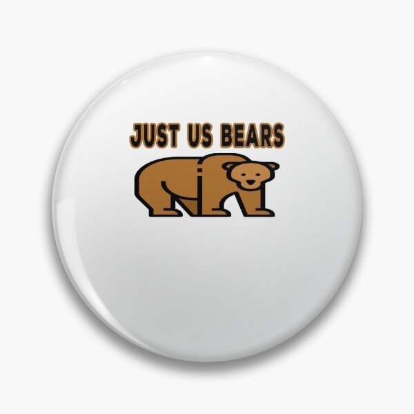 Item preview, Just us Bears Funny designed and sold by majeed10.