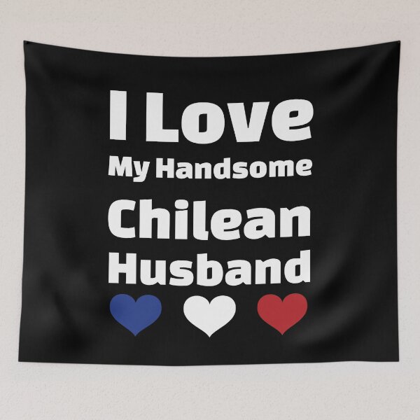 Item preview, I Love My Handsome Chilean Husband - Chile Husband designed and sold by DiceNLDesigns.