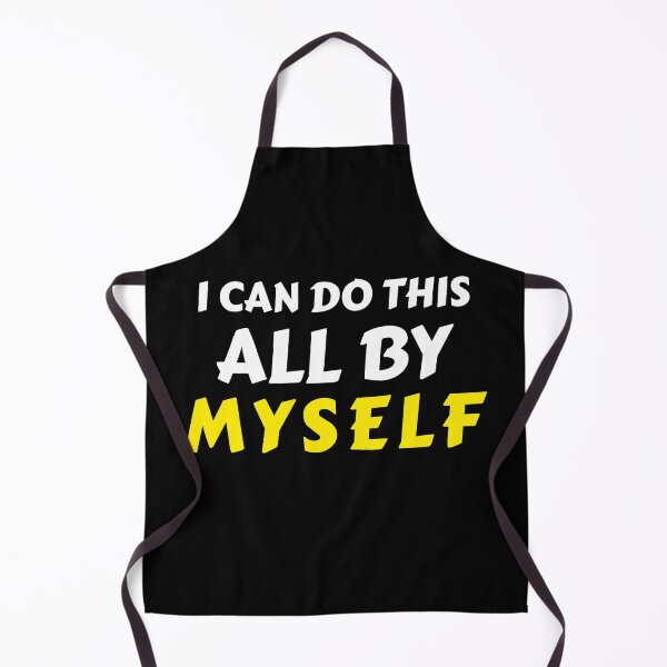 Item preview, I Can Do This All By Myself! designed and sold by palaco210.