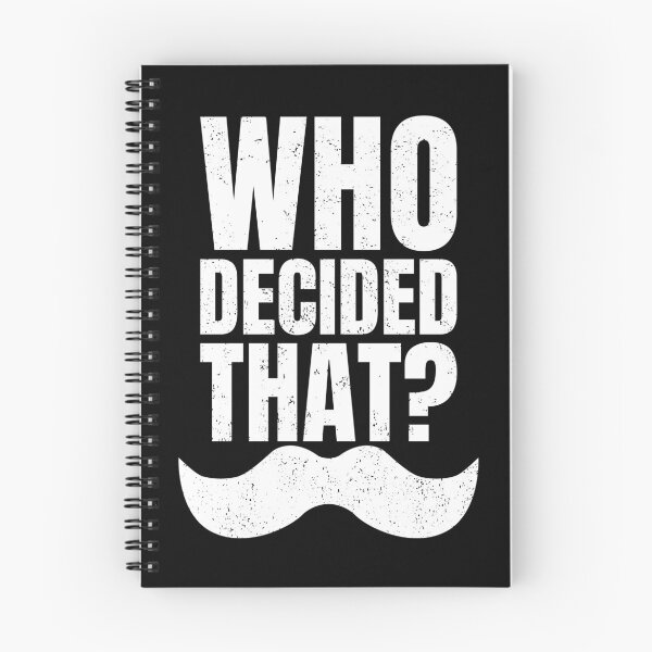 Item preview, Who Decided That? designed and sold by zefgraphic.