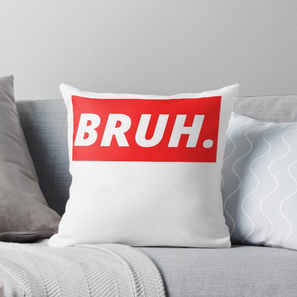 Item preview, Bruh.PNG designed and sold by Dylan-Gray.
