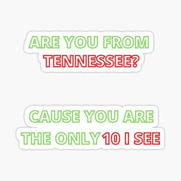 Are You From Tennessee Gifts Merchandise Redbubble