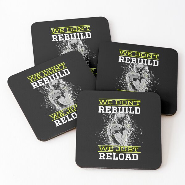 Item preview, We Don't Rebuild - We Just Reload designed and sold by LongTunnel.