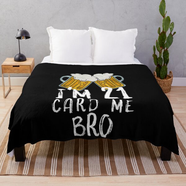 Item preview, Im 21 Card Me Bro, - Funny Legal 21 Year Old Birthday Gift designed and sold by jacks-tees.