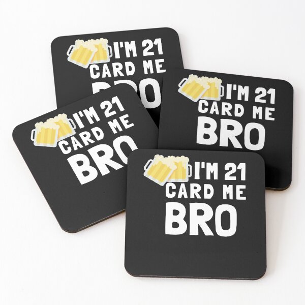 Item preview, Im 21 Card Me Bro, - Funny Legal 21 Year Old Birthday Gift designed and sold by jacks-tees.