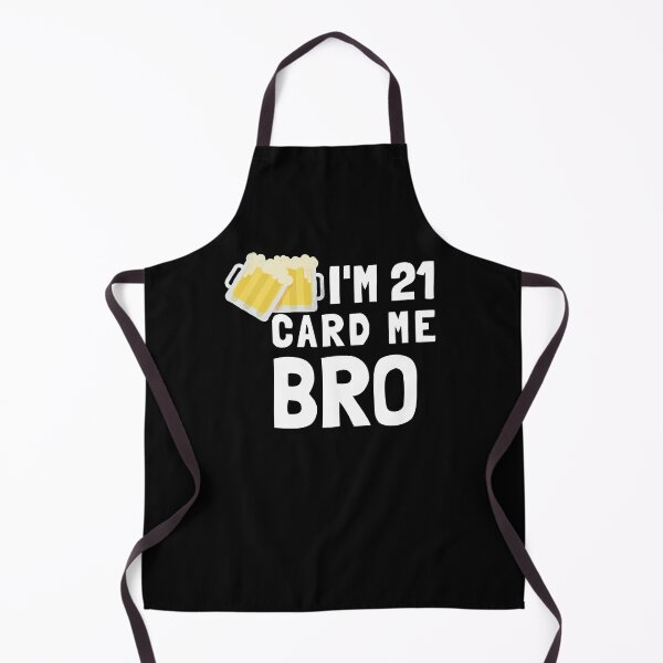 Item preview, Im 21 Card Me Bro, - Funny Legal 21 Year Old Birthday Gift designed and sold by jacks-tees.