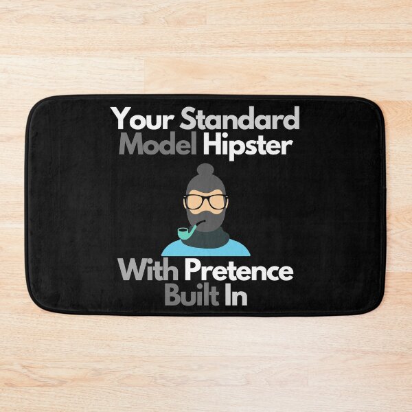 Item preview, Your Standard Model Hipster With Pretence Built In designed and sold by LeonardoBotha.