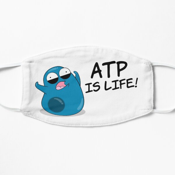 ATP is Life Flat Mask