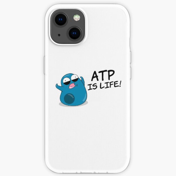 ATP is Life iPhone Soft Case
