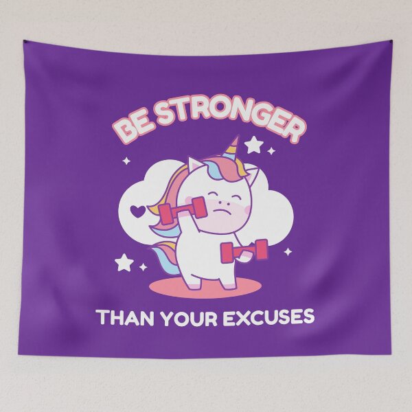 Item preview, Be stronger than your excuses designed and sold by JellyAF.