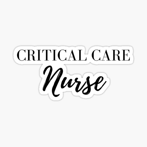 critical-care-nurse-sticker-for-sale-by-aaprints-redbubble