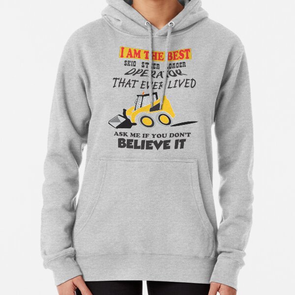 Skid steer loader Pullover Hoodie