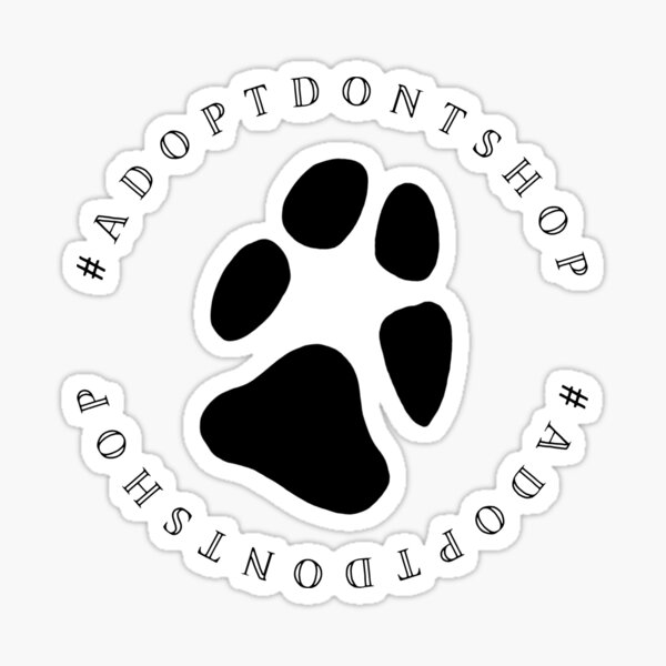 #adoptdontshop Sticker