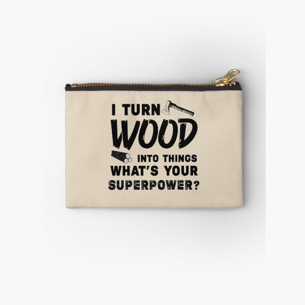Item preview, I Turn Wood Into Things designed and sold by KeekStudio.