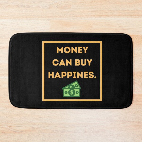 Item preview, Money can buy happiness  designed and sold by HappinessWorld.