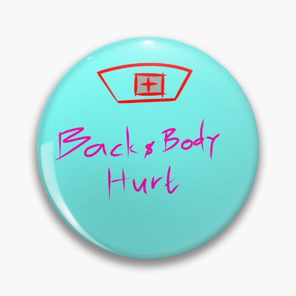 Item preview, Nurse life, back and body hurt designed and sold by Nnone.