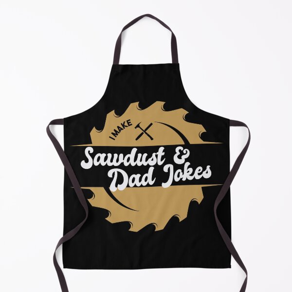 Item preview, Sawdust And Dad Jokes designed and sold by KeekStudio.