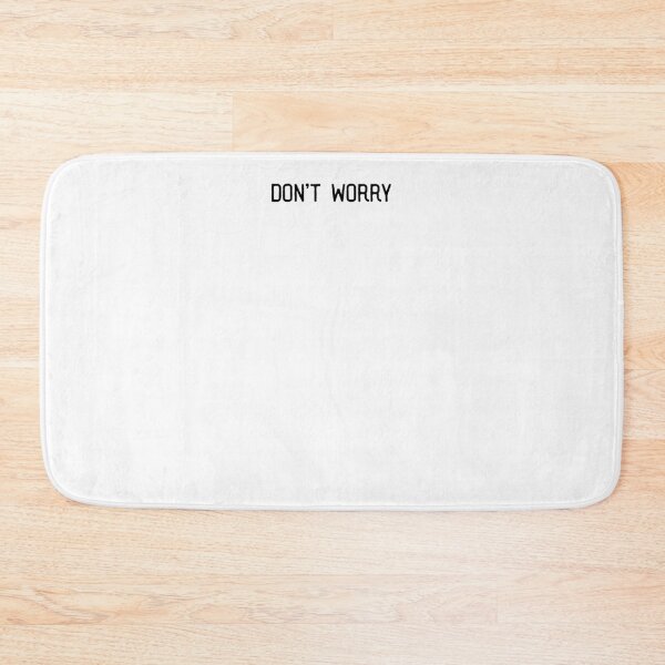 Item preview, Don't Worry designed and sold by zhOversky.