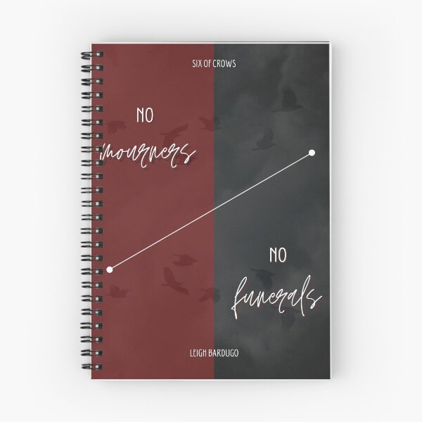 Item preview, six of crows no mourners no funerals minimalist  designed and sold by megsdesigns1864.