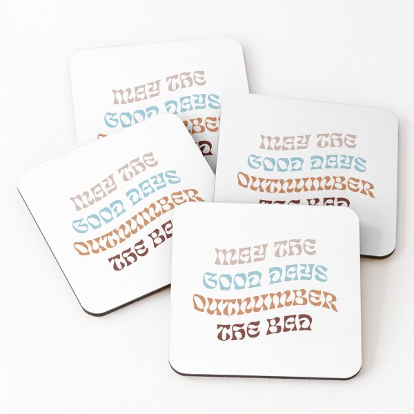 Item preview, May The Good Days Outnumber the Bad designed and sold by Art By Lindsay.