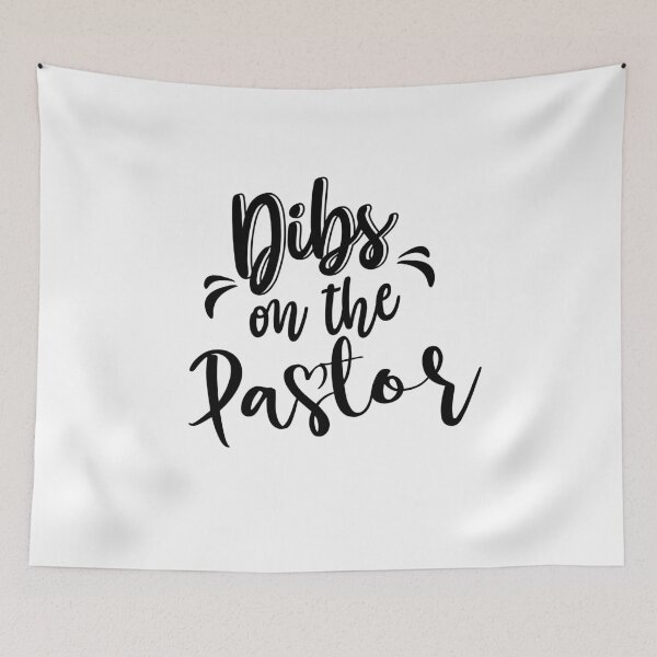 Item preview, Dibs on the pastor for Pastor's Wife designed and sold by 0umStore.