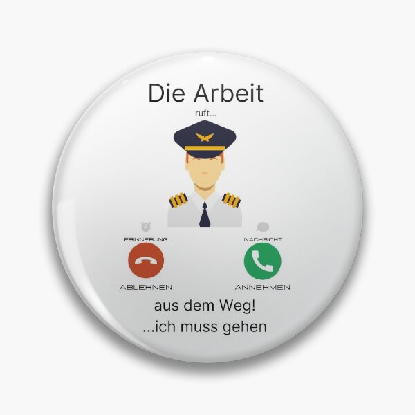 Item preview, Die Arbeit ruft... ich muss los. Pilot designed and sold by Aedrikan.