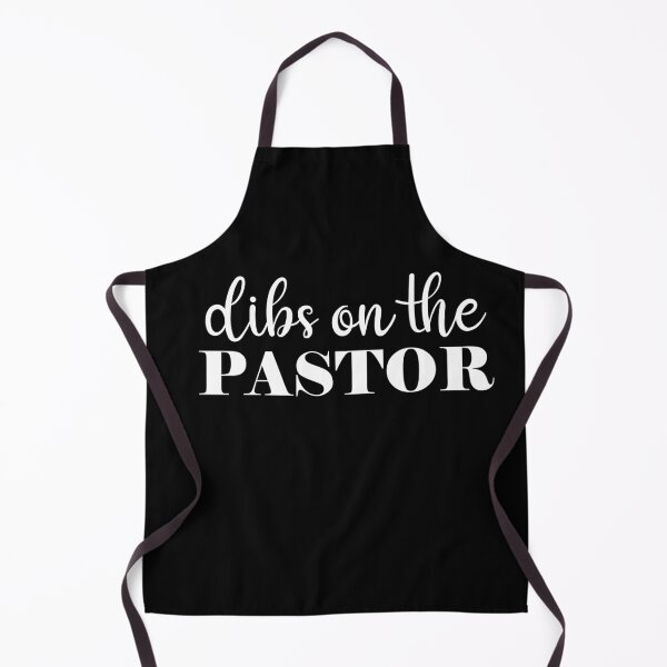 Item preview, Dibs on the pastor for Pastor's Wife designed and sold by 0umStore.