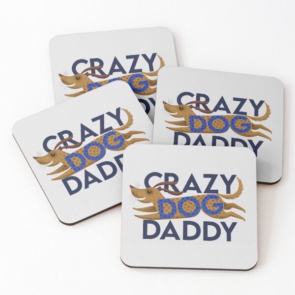 Item preview, Crazy Dog Daddy-with blue bold text dachshund  designed and sold by Giddygoatthe3rd.