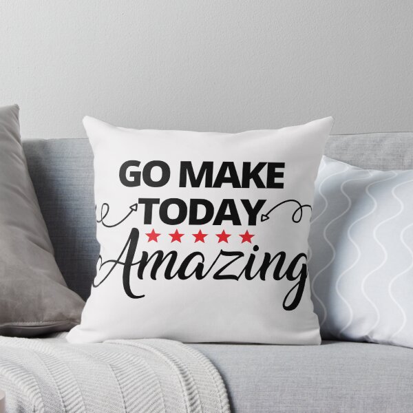 Item preview, Go make today amazing designed and sold by dogcuddleralert.