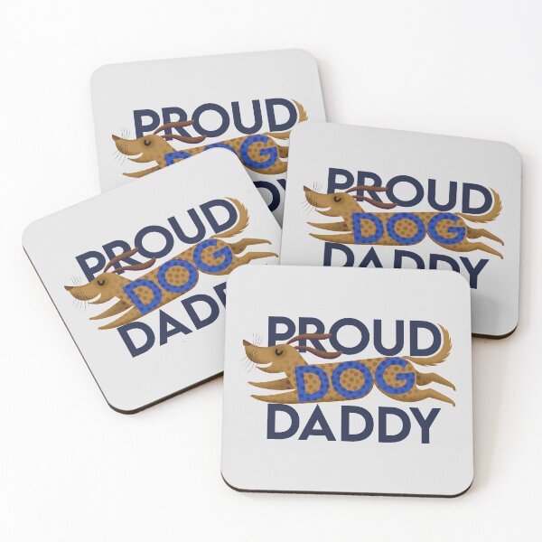 Item preview, Proud Dog Daddy- with blue bold text dachshund  designed and sold by Giddygoatthe3rd.
