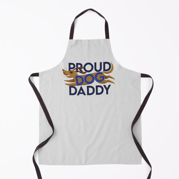 Item preview, Proud Dog Daddy- with blue bold text dachshund designed and sold by Giddygoatthe3rd.