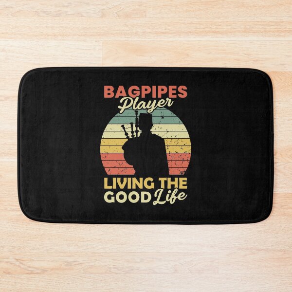 Item preview, Bagpipes Player Living The Good Life designed and sold by T-shirt For You.