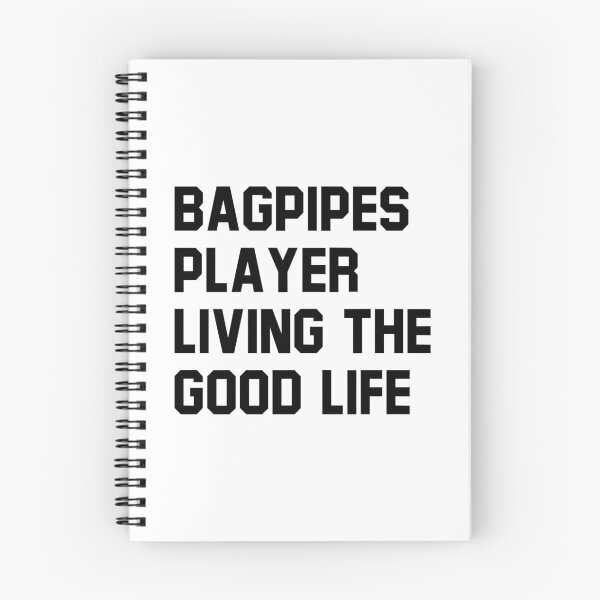Item preview, Bagpipes Player Living The Good Life designed and sold by T-shirt For You.