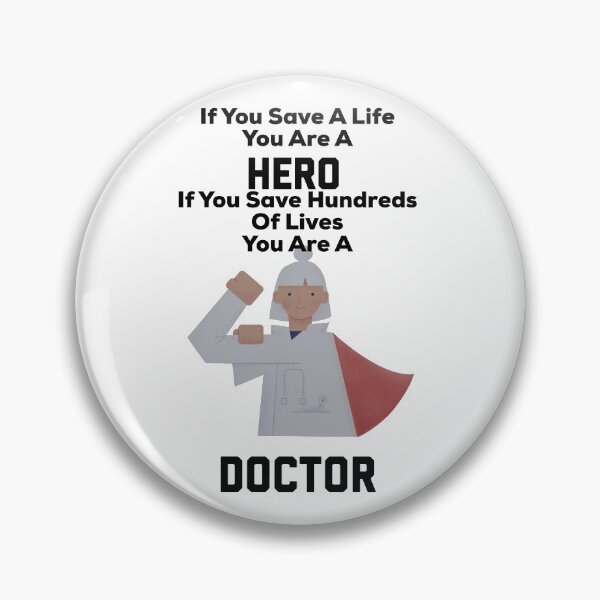 Item preview, Doctors Are Heroes designed and sold by UncleStuScience.