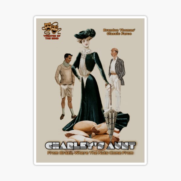 THEATRE POSTER: Charley's Aunt Sticker for Sale by Bryan MELTON