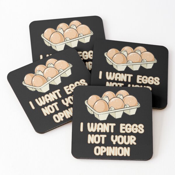 Item preview, I Want Eggs Not Your Opinion Funny Food Quote designed and sold by TheButtonCrew.