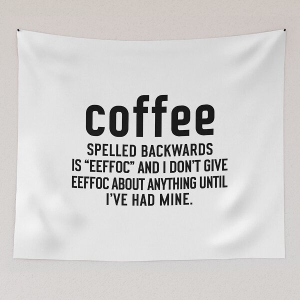 Item preview, Coffee Lover Funny Quote designed and sold by TraceysTreasure.