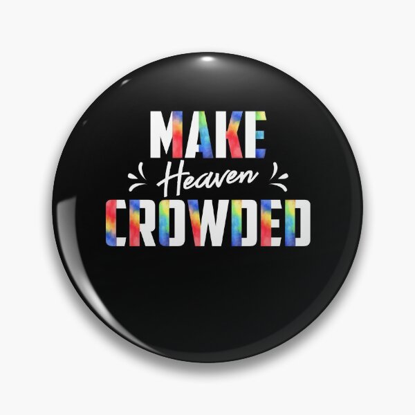 Item preview, Make Heaven Crowded Christian Faith In Jesus designed and sold by Dressed For  Duty.