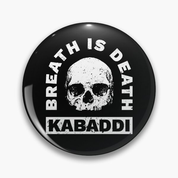 Item preview, Kabaddi Breath Is Death designed and sold by DnlDesigns.