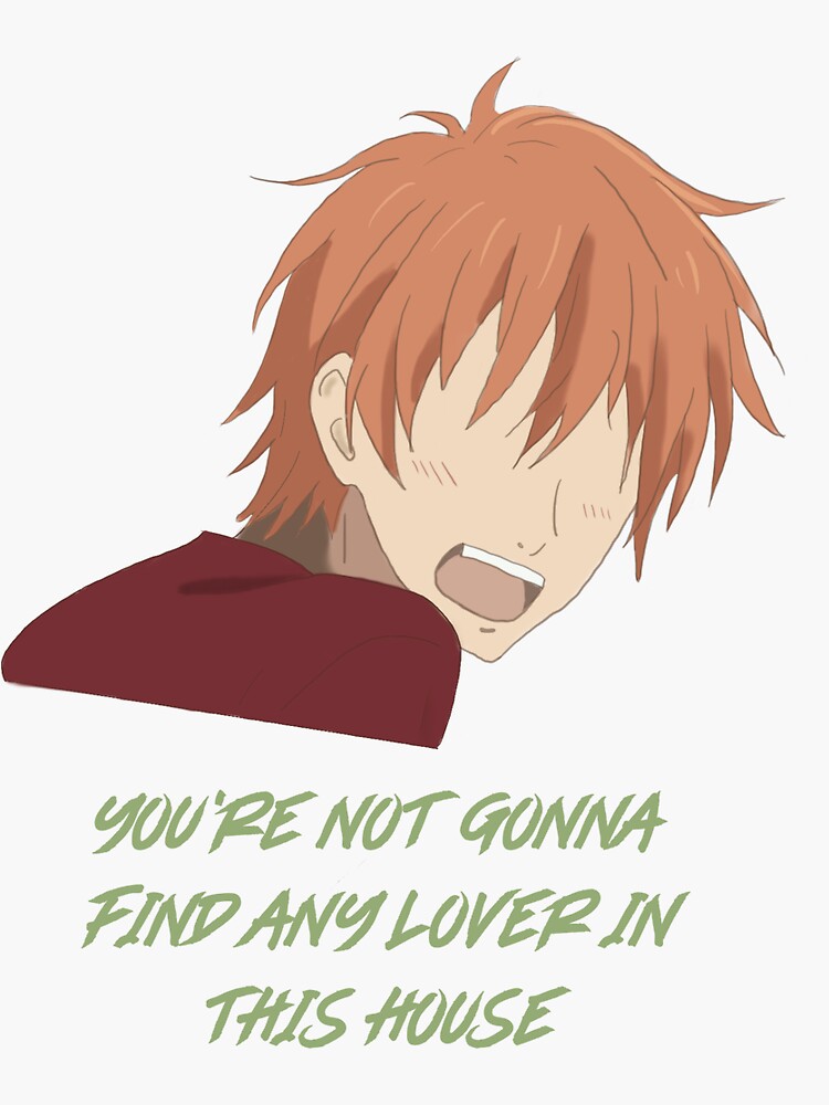 "Kyo quote fruits basket" Sticker by yomaddjesty Redbubble