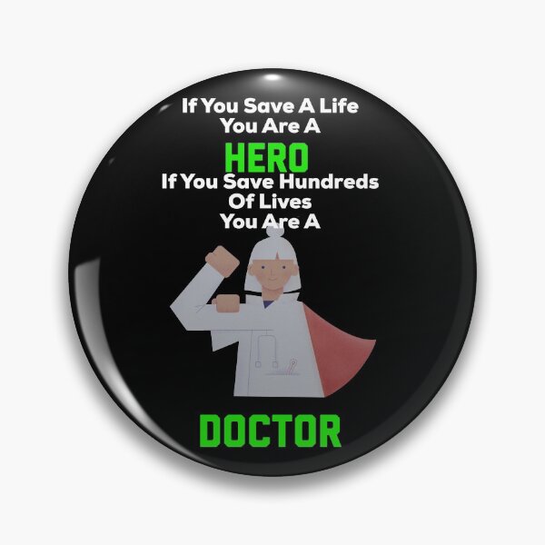 Item preview, Doctors Are Heroes designed and sold by UncleStuScience.