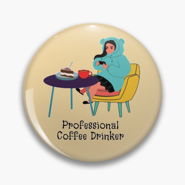 Item preview, Professional Coffee Drinker. designed and sold by Casian-99.
